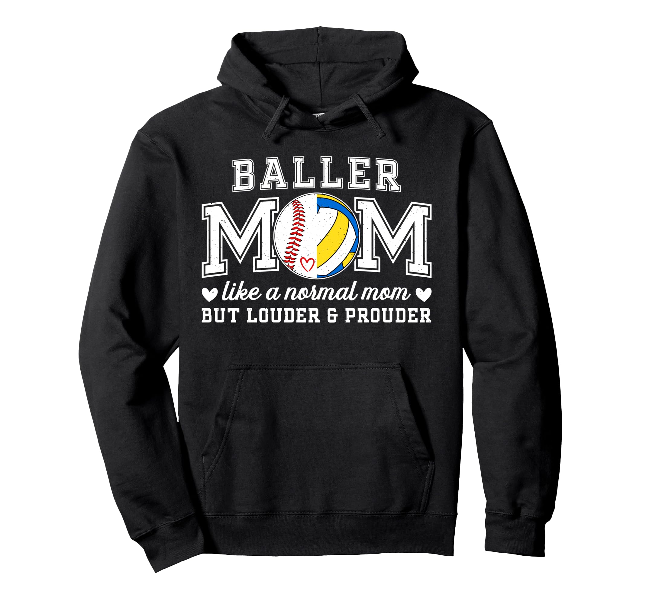 Baller Mom Louder Prouder Volleyball Hoodie - Minimalist Print Men Women - T-Shirt, Sweatshirt, Hoodie