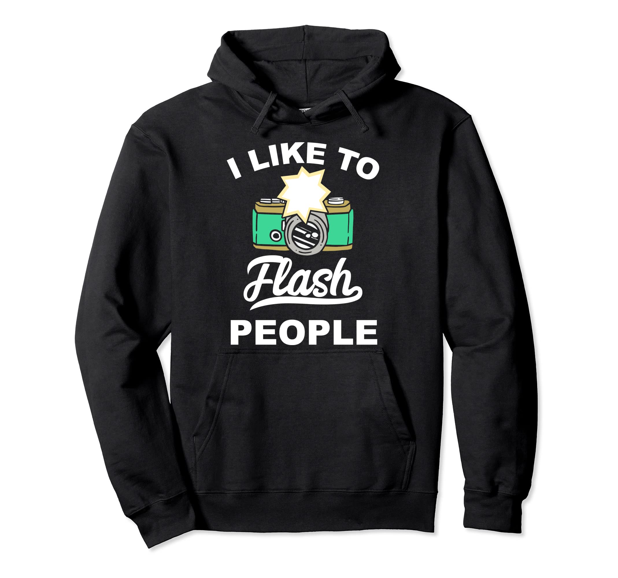 Funny Photography Camera Photographers Hoodie - Unique Graphic for Adults - T-Shirt, Sweatshirt, Hoodie