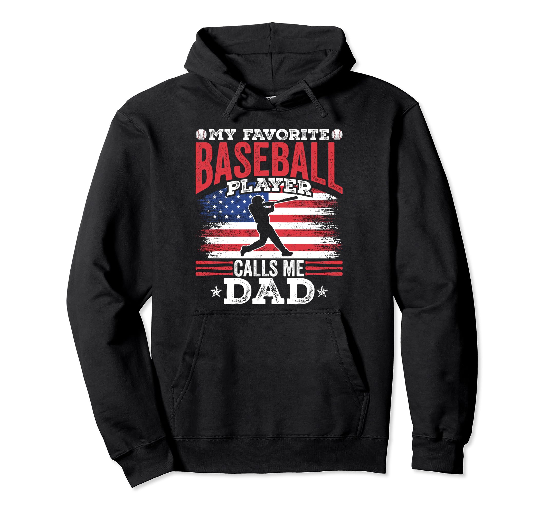 My Favorite Baseball Player Calls Hoodie - Fun Novelty Design for Adults - T-Shirt, Sweatshirt, Hoodie