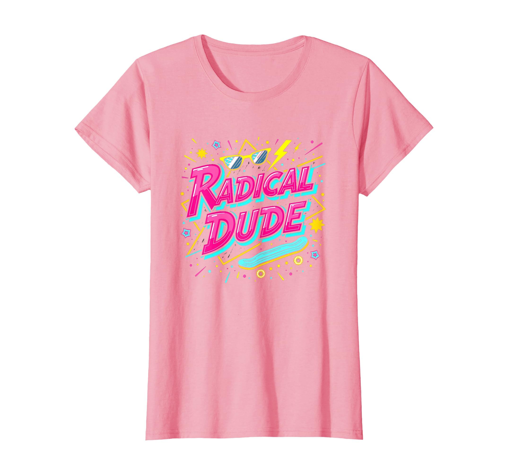 Radical Dude 80S Neon Skateboard Party T-Shirt - Trendy Graphic Unisex - T-Shirt, Sweatshirt, Hoodie