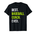 Best Baseball Coach Ever T-Shirt - Aesthetic Graphic Men Women - T-Shirt, Sweatshirt, Hoodie