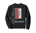 Oldschool Cassette Tape 80S 90S Cassette Sweatshirt - Graphic Print Unisex - T-Shirt, Sweatshirt, Hoodie