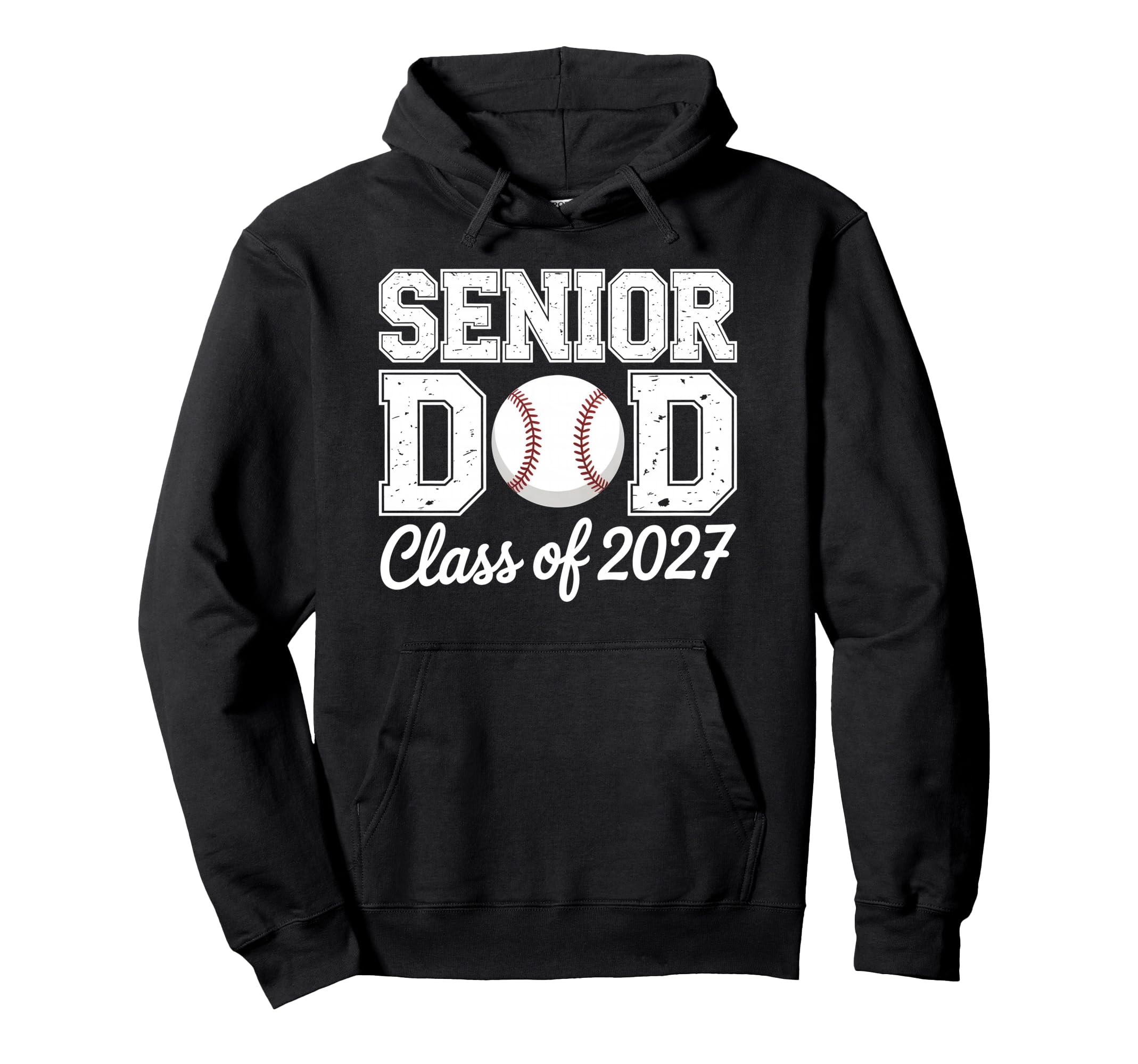 Class 2027 Baseball Dad Senior Hoodie - Casual Everyday Wear Unisex - T-Shirt, Sweatshirt, Hoodie