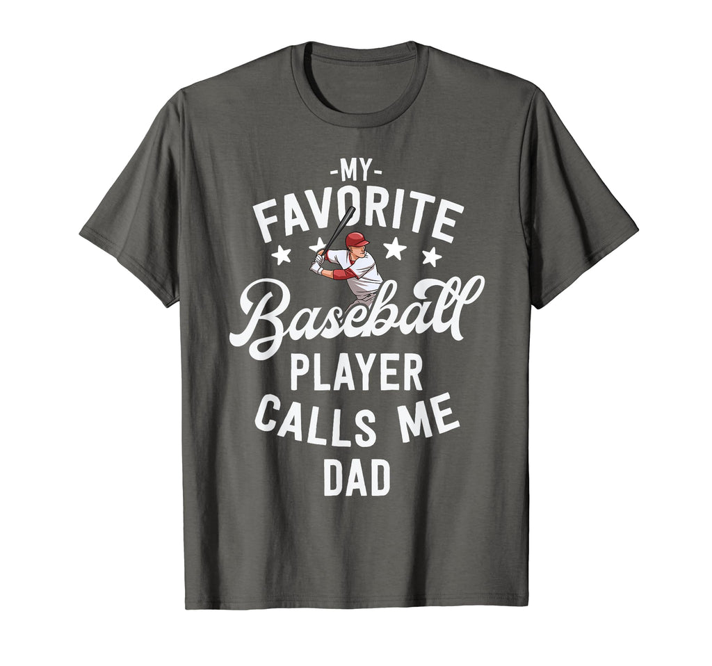 Baseball Dad Gift My Favorite Baseball T-Shirt - Unique Graphic for Adults - T-Shirt, Sweatshirt, Hoodie