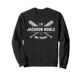 We Trust Jackson Noble Prospect Sweatshirt - Graphic Print Men Women - T-Shirt, Sweatshirt, Hoodie