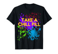 80S Splatter Paint Take Chill Pill T-Shirt - Aesthetic Graphic for Adults - T-Shirt, Sweatshirt, Hoodie