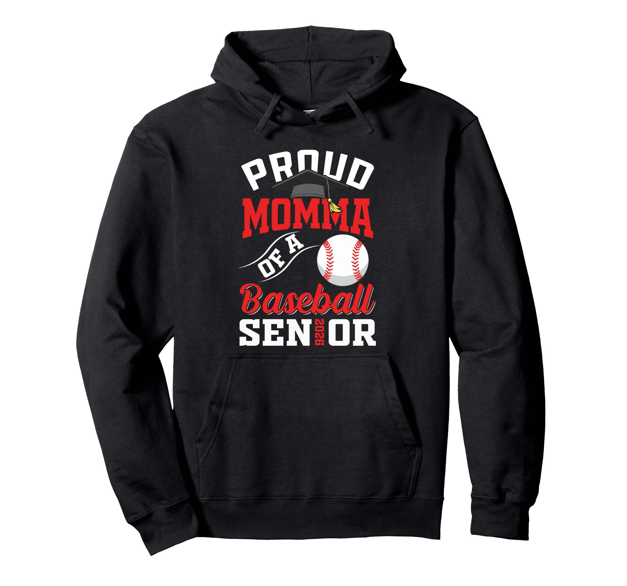 Proud Momma Baseball Senior Class 2026 Hoodie - Custom Art Print Unisex - T-Shirt, Sweatshirt, Hoodie