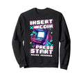 Arcade Machine Insert Coin Press Sweatshirt - Custom Art Print for Adults - T-Shirt, Sweatshirt, Hoodie