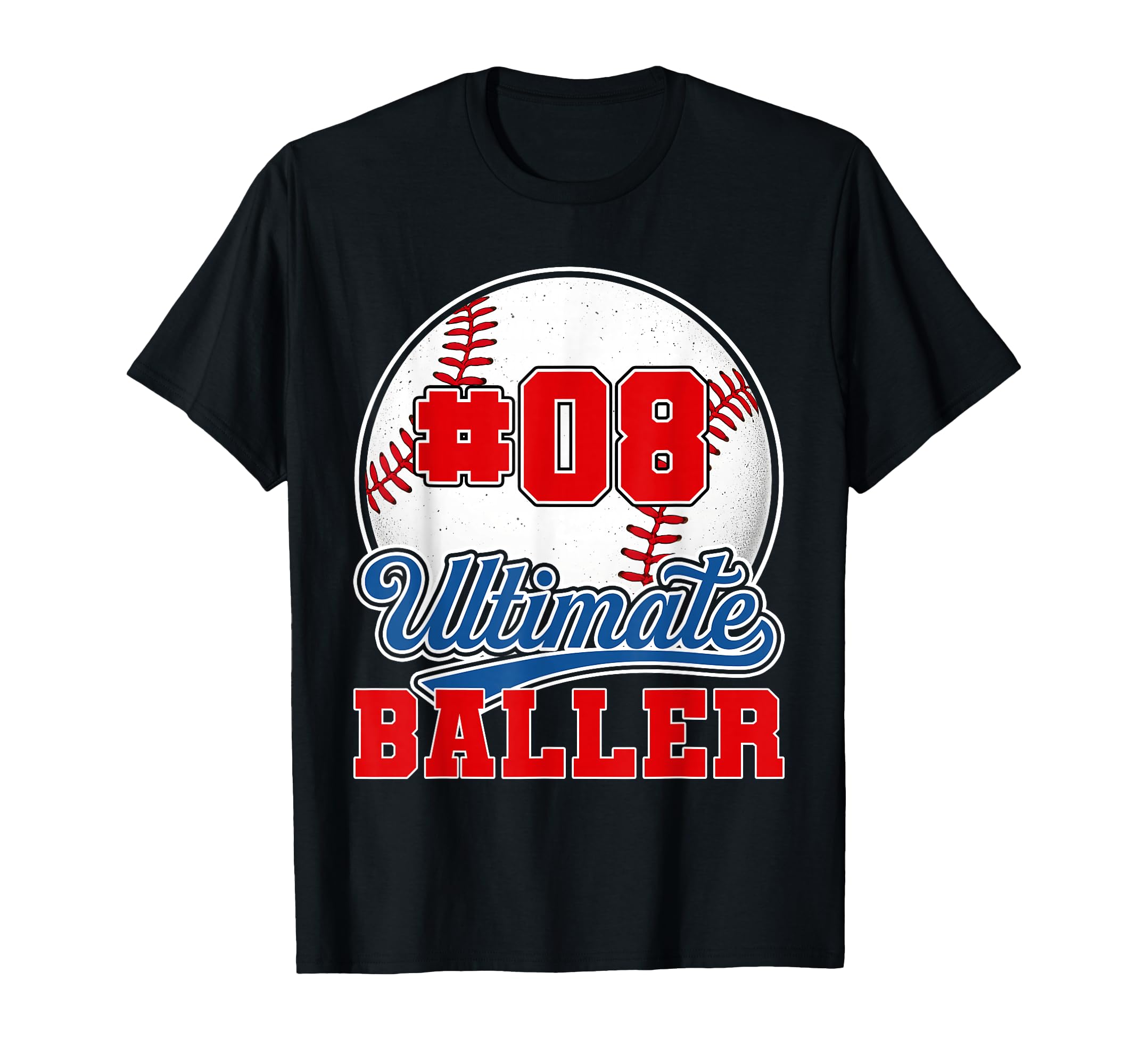 Baseball Baller Player Number 8 Mom T-Shirt - Fun Novelty Design Unisex - T-Shirt, Sweatshirt, Hoodie