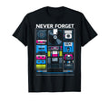 Never Forget Floppy Disk Vhs Cassette T-Shirt - Streetwear Style Men Women - T-Shirt, Sweatshirt, Hoodie
