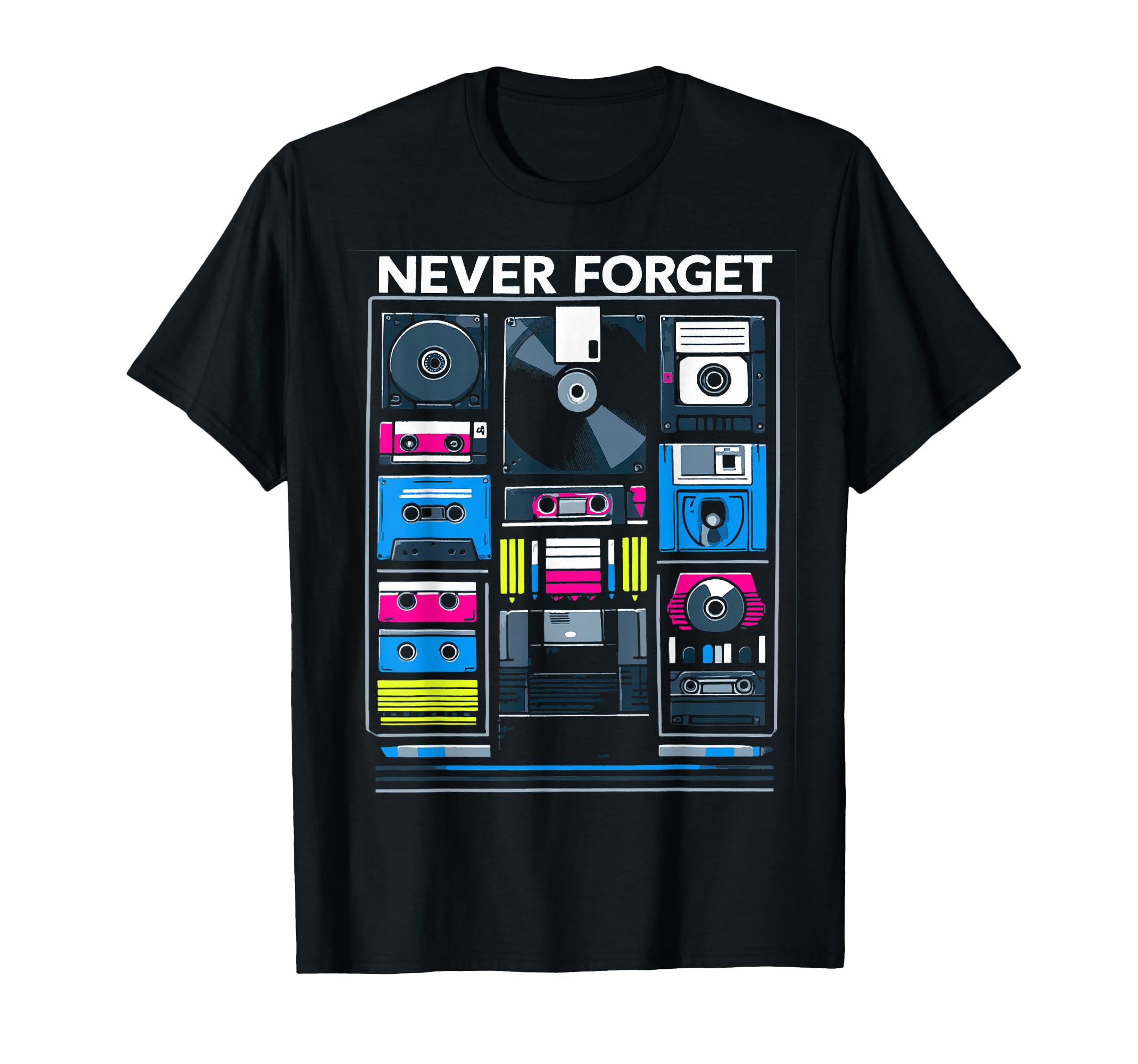 Never Forget Floppy Disk Vhs Cassette T-Shirt - Streetwear Style Men Women - T-Shirt, Sweatshirt, Hoodie
