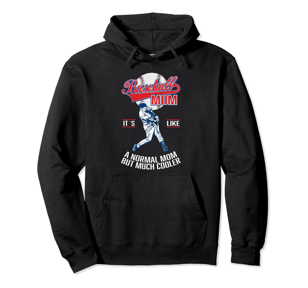 Baseball Mom Baseball Hoodie - Custom Art Print Men Women - T-Shirt, Sweatshirt, Hoodie