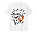 Thats My Grandson Out There Baseball T-Shirt - Unique Graphic Men Women - T-Shirt, Sweatshirt, Hoodie