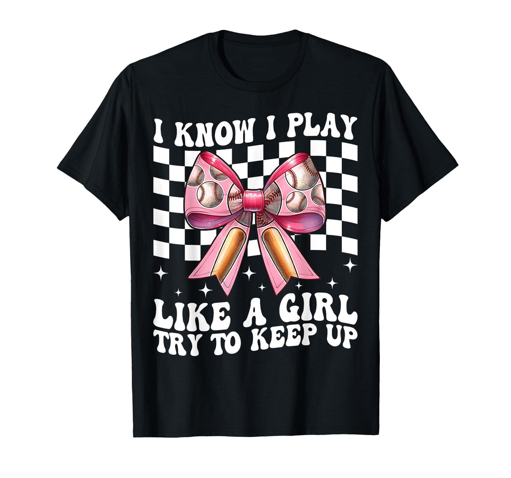 Baseball Mom Mama Coquette I Know I T-Shirt - Casual Everyday Wear Unisex - T-Shirt, Sweatshirt, Hoodie
