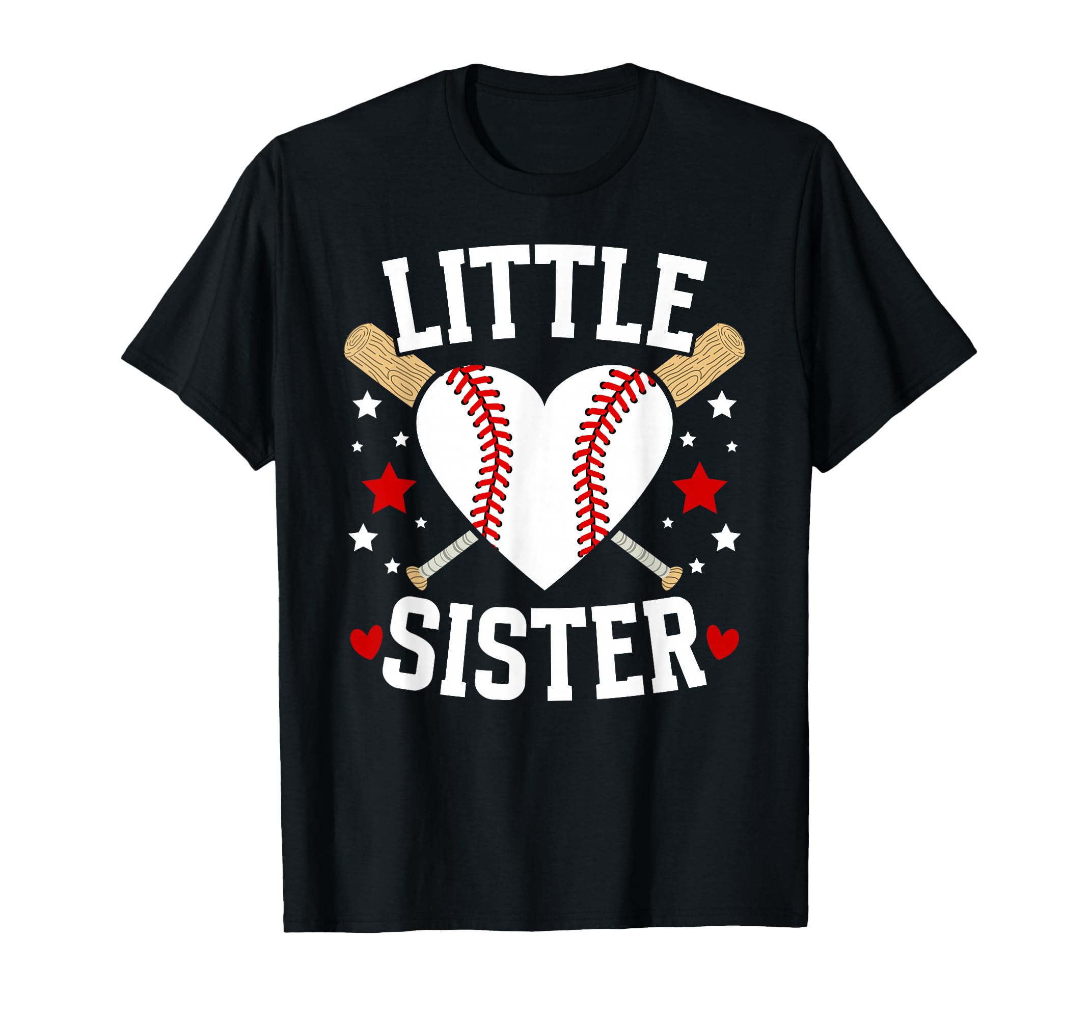 Little Sister Baseball Sister T-Shirt - Fun Novelty Design for Adults - T-Shirt, Sweatshirt, Hoodie