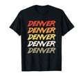 Denver Colorado 70S T-Shirt - Trendy Graphic Men Women - T-Shirt, Sweatshirt, Hoodie