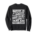 Nobody Is Bobby Dalbec Baseball Sweatshirt - Aesthetic Graphic Unisex - T-Shirt, Sweatshirt, Hoodie