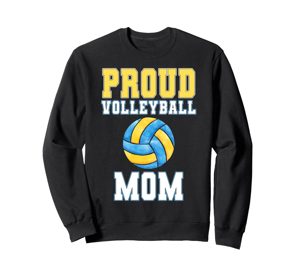 Proud Volleyball Mom Game Day Sweatshirt - Casual Everyday Wear Unisex - T-Shirt, Sweatshirt, Hoodie