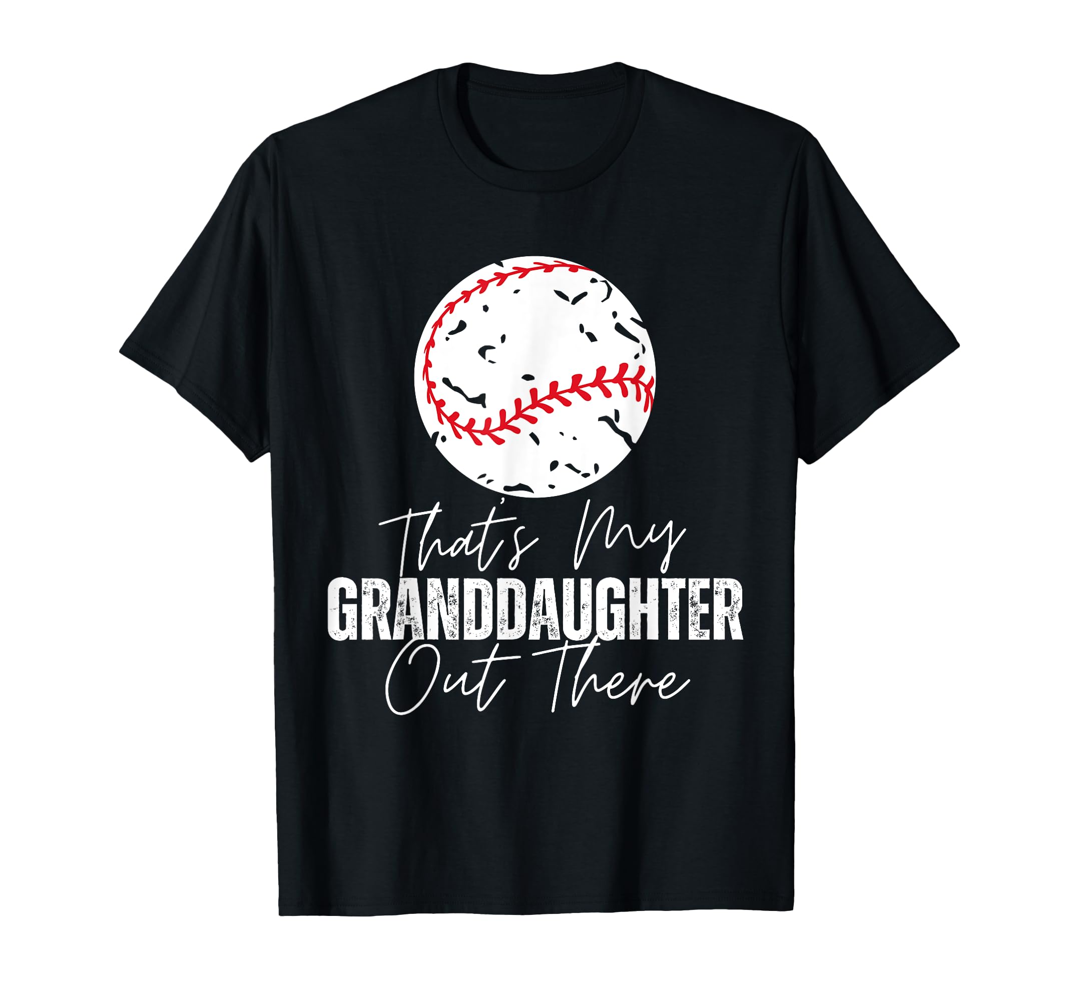 Thats My Granddaughter Out There T-Shirt - Trendy Graphic Men Women - T-Shirt, Sweatshirt, Hoodie