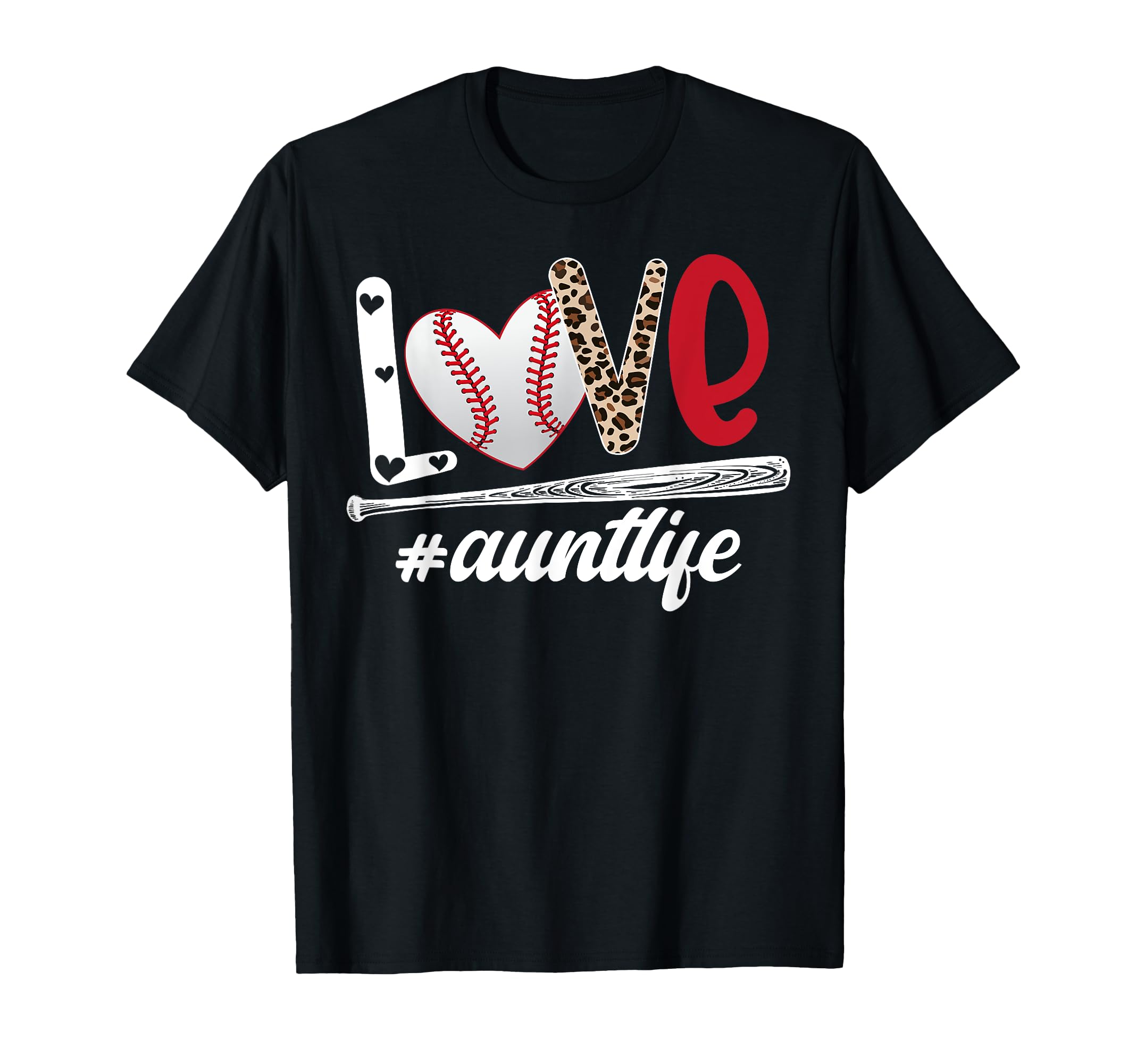 Love Baseball Aunt Life Aunt Baseball T-Shirt - Trendy Graphic for Adults - T-Shirt, Sweatshirt, Hoodie