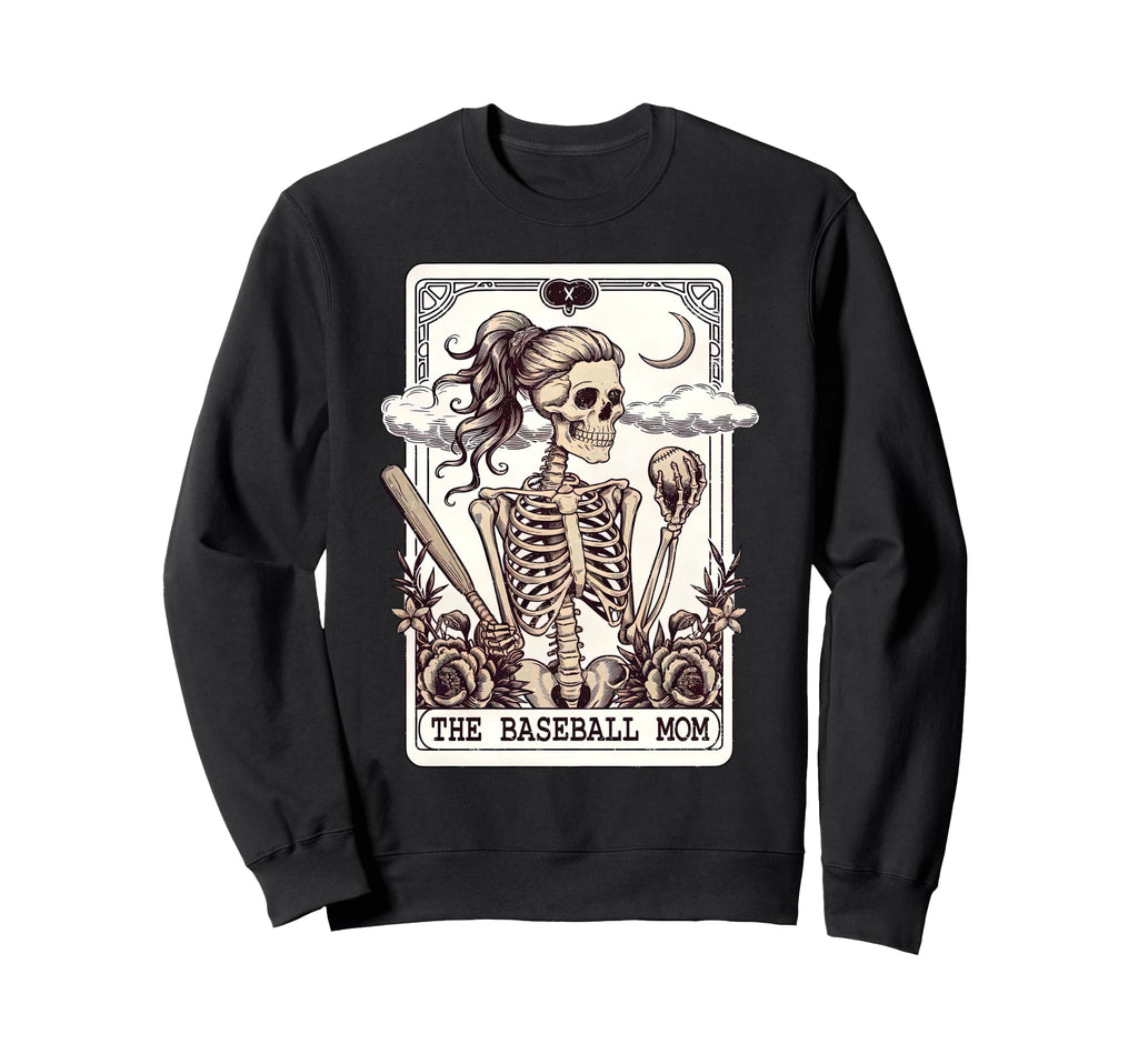 Baseball Mom Tarot Card Skeleton Sweatshirt - Aesthetic Graphic for Adults - T-Shirt, Sweatshirt, Hoodie