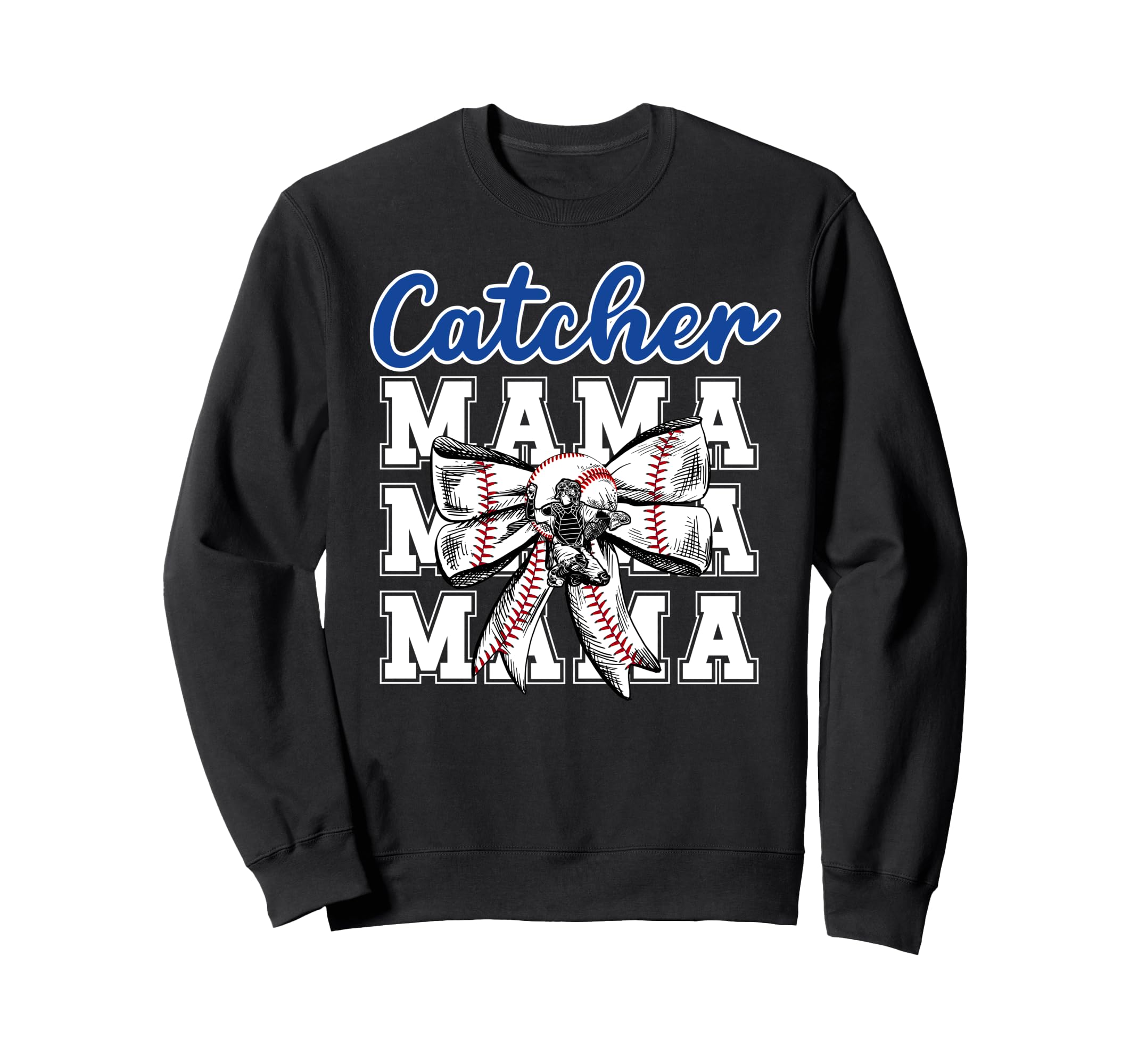 Baseball Catcher Mama Coquette Sweatshirt - Fun Novelty Design Unisex - T-Shirt, Sweatshirt, Hoodie
