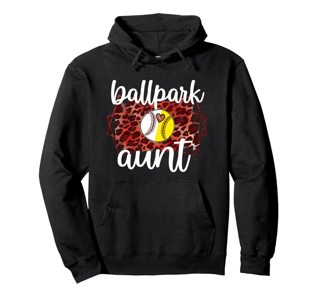 Ballpark Aunt Proud Baseball Softball Hoodie - Unique Graphic Unisex - T-Shirt, Sweatshirt, Hoodie