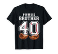 Proud Brother Baseball Player Number 40 T-Shirt - Unique Graphic Men Women - T-Shirt, Sweatshirt, Hoodie
