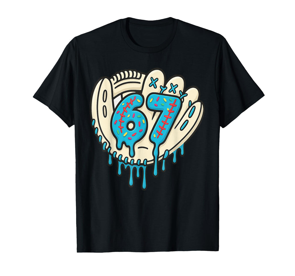 67 Ice Cream Drip Funny Six Seven T-Shirt - Casual Everyday Wear Men Women - T-Shirt, Sweatshirt, Hoodie