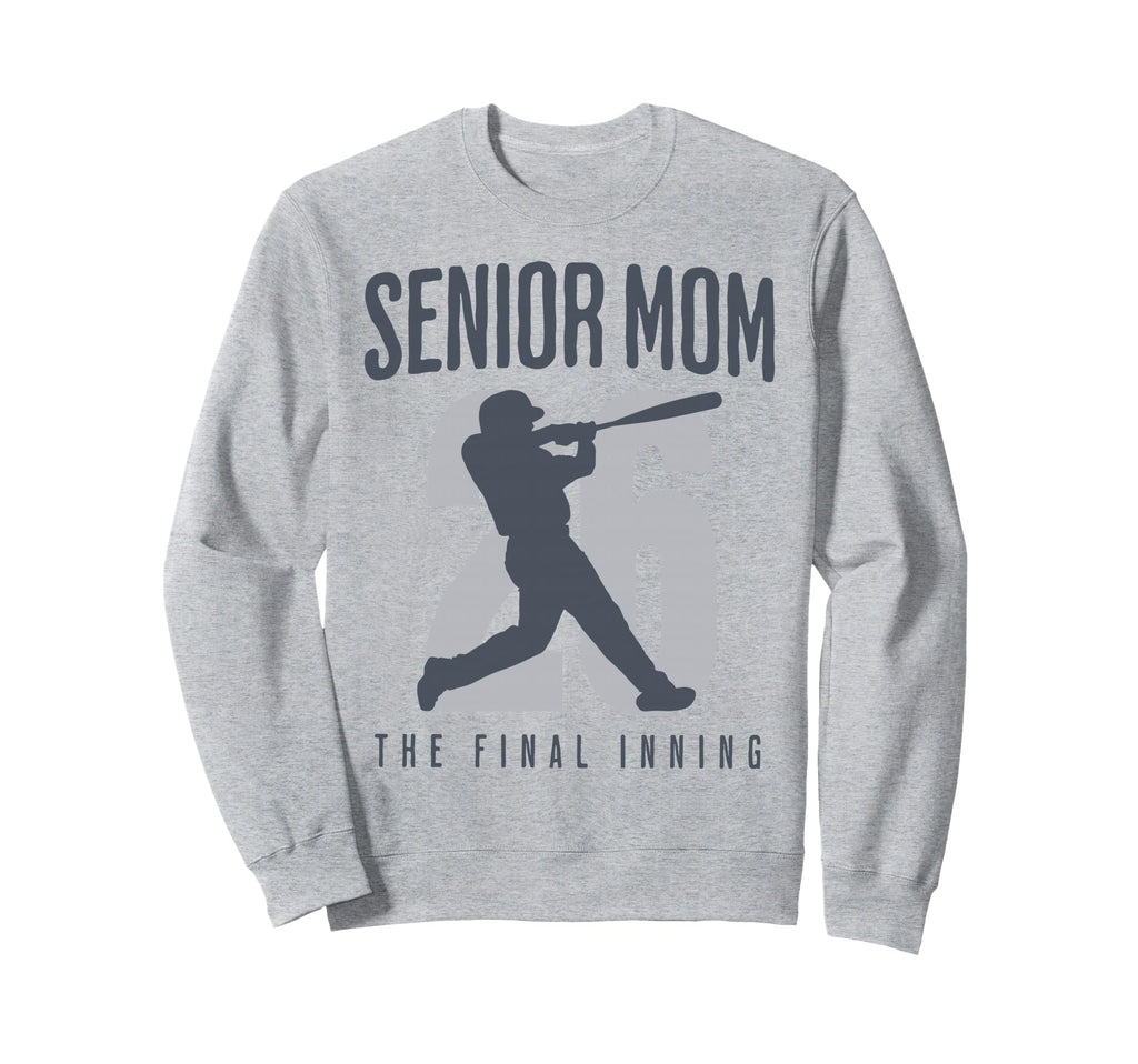 Baseball Senior Mom 2026 Final Sweatshirt - Fun Novelty Design Men Women - T-Shirt, Sweatshirt, Hoodie