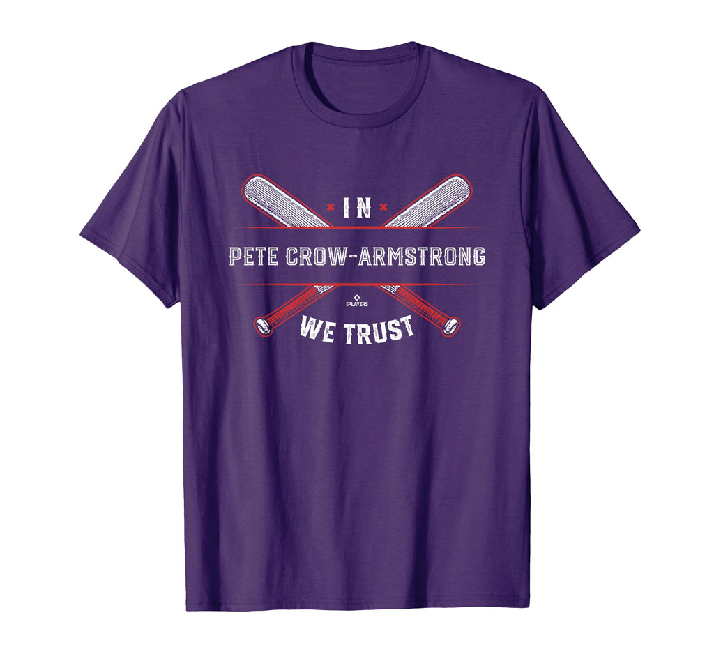 We Trust Pete Crow Armstrong Chicago T-Shirt - Graphic Print Unisex - T-Shirt, Sweatshirt, Hoodie