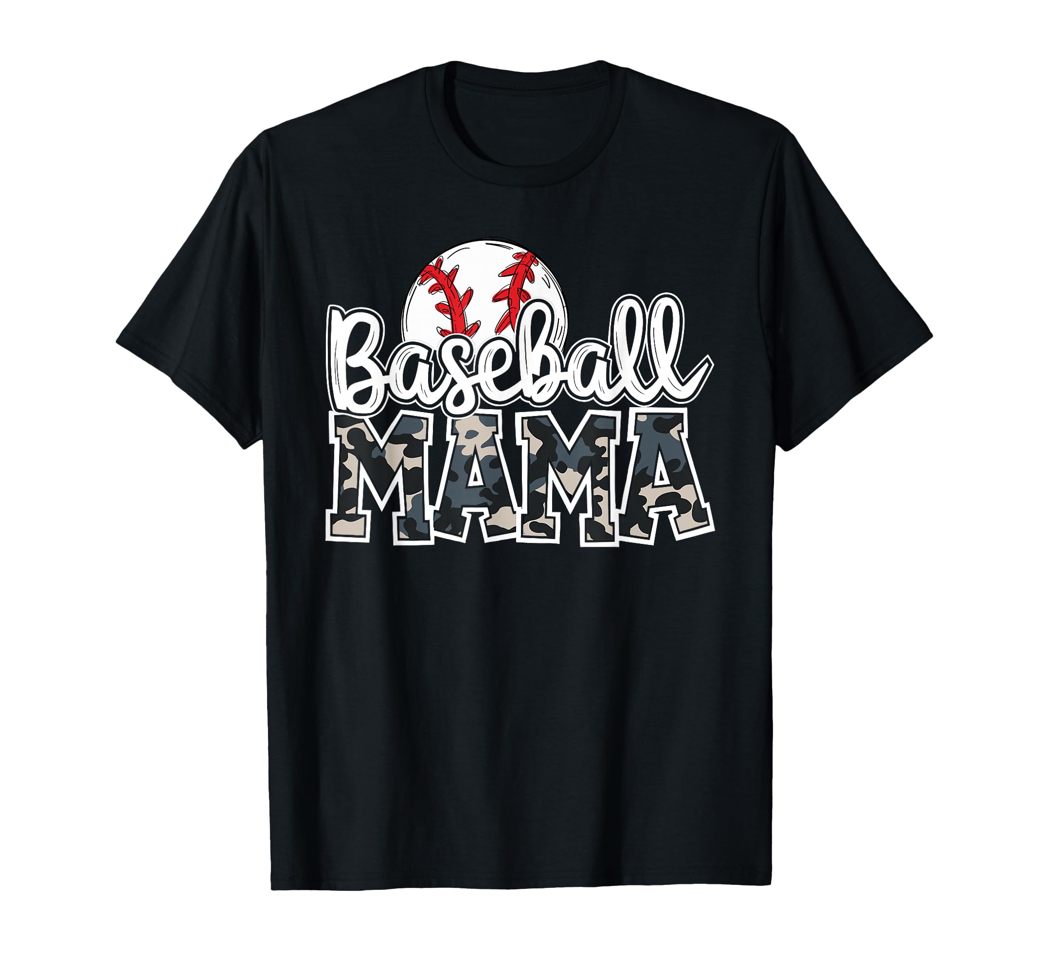 Baseball Mama Family Camo Game Day Proud T-Shirt - Graphic Print Unisex - T-Shirt, Sweatshirt, Hoodie
