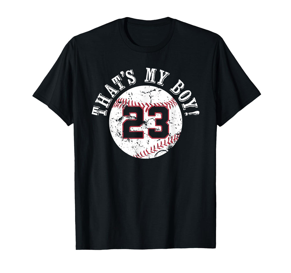Unique Thats My 23 Baseball Player T-Shirt - Fun Novelty Design Men Women - T-Shirt, Sweatshirt, Hoodie