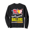 Busy Raising Ballers Softball And Sweatshirt - Streetwear Style Men Women - T-Shirt, Sweatshirt, Hoodie