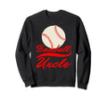 Baseball Uncle Family Matching Funny Sweatshirt - Trendy Graphic Unisex - T-Shirt, Sweatshirt, Hoodie