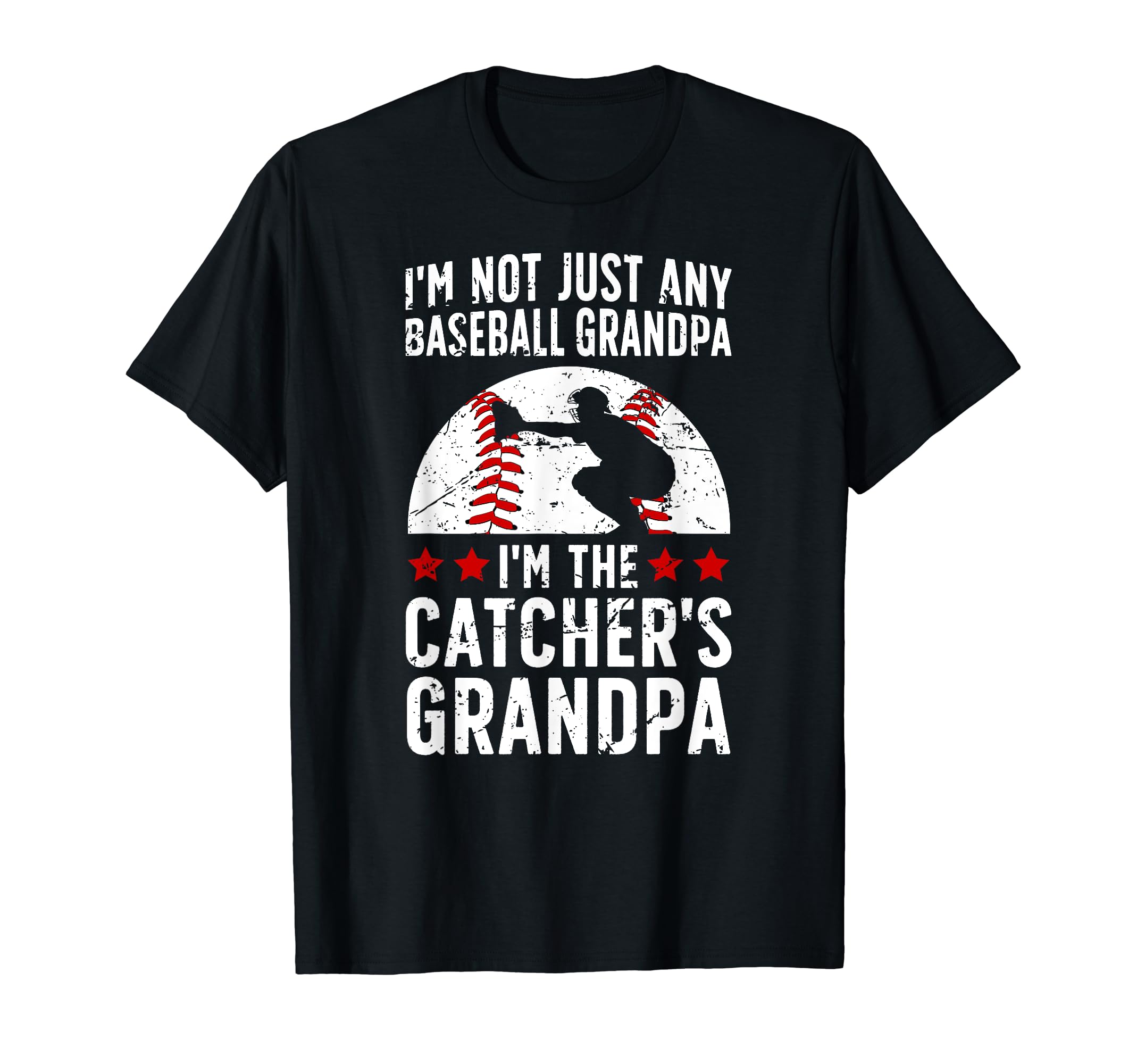 Im Baseball Catcher Grandpa Baseball T-Shirt - Streetwear Style Men Women - T-Shirt, Sweatshirt, Hoodie