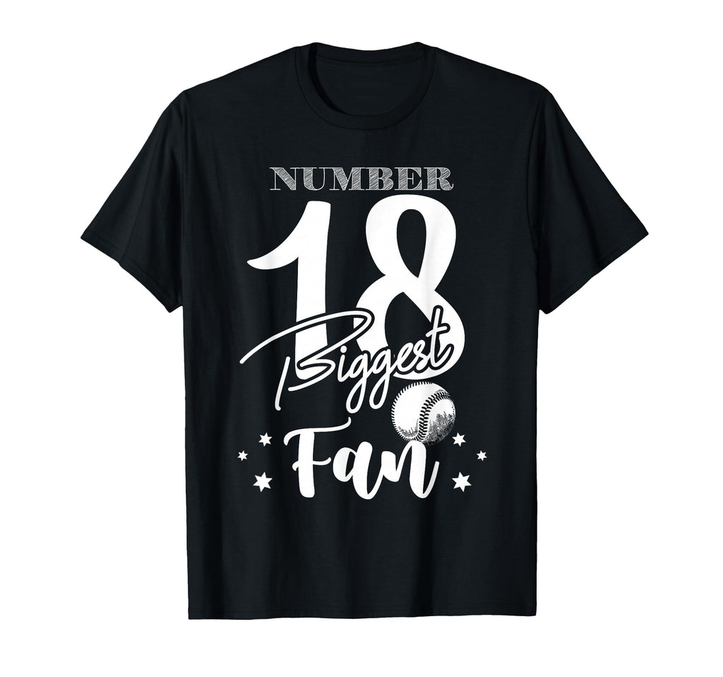 Number 18 Biggest Fan Baseball T-Shirt - Custom Art Print Men Women - T-Shirt, Sweatshirt, Hoodie