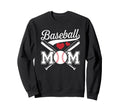 Baseball Mom Sweatshirt - Unique Graphic Unisex - T-Shirt, Sweatshirt, Hoodie