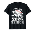 Proud Aunt 2026 Senior Baseball T-Shirt - Streetwear Style for Adults - T-Shirt, Sweatshirt, Hoodie