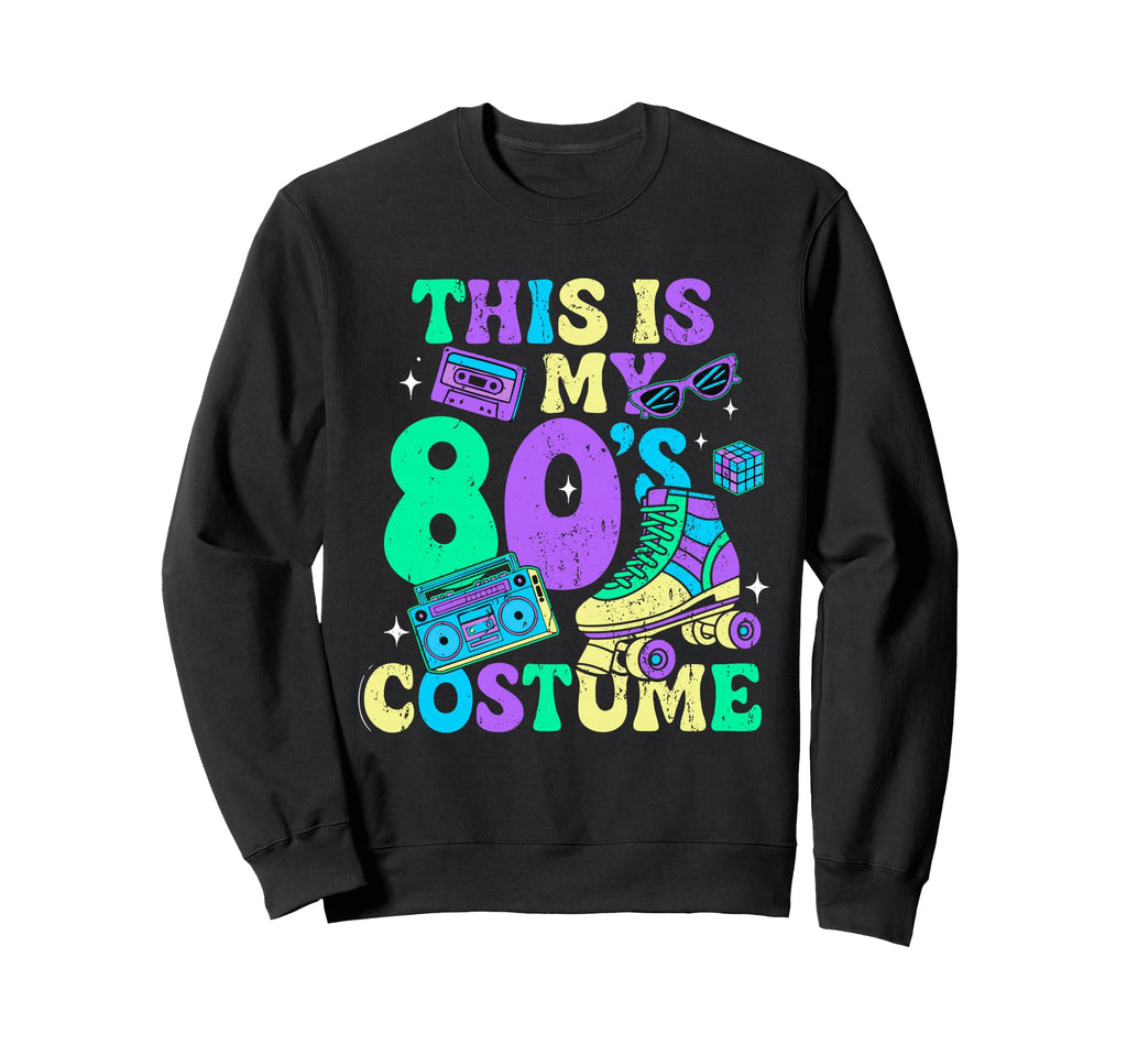 Roller Skates This Is My 80S Costume Sweatshirt - Minimalist Print Unisex - T-Shirt, Sweatshirt, Hoodie