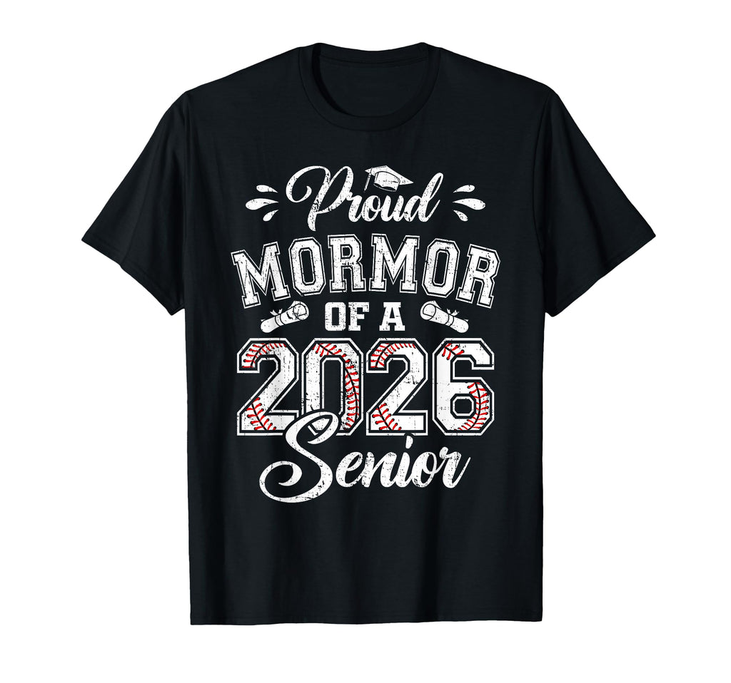 Proud Mormor 2026 Senior Baseball T-Shirt - Aesthetic Graphic for Adults - T-Shirt, Sweatshirt, Hoodie