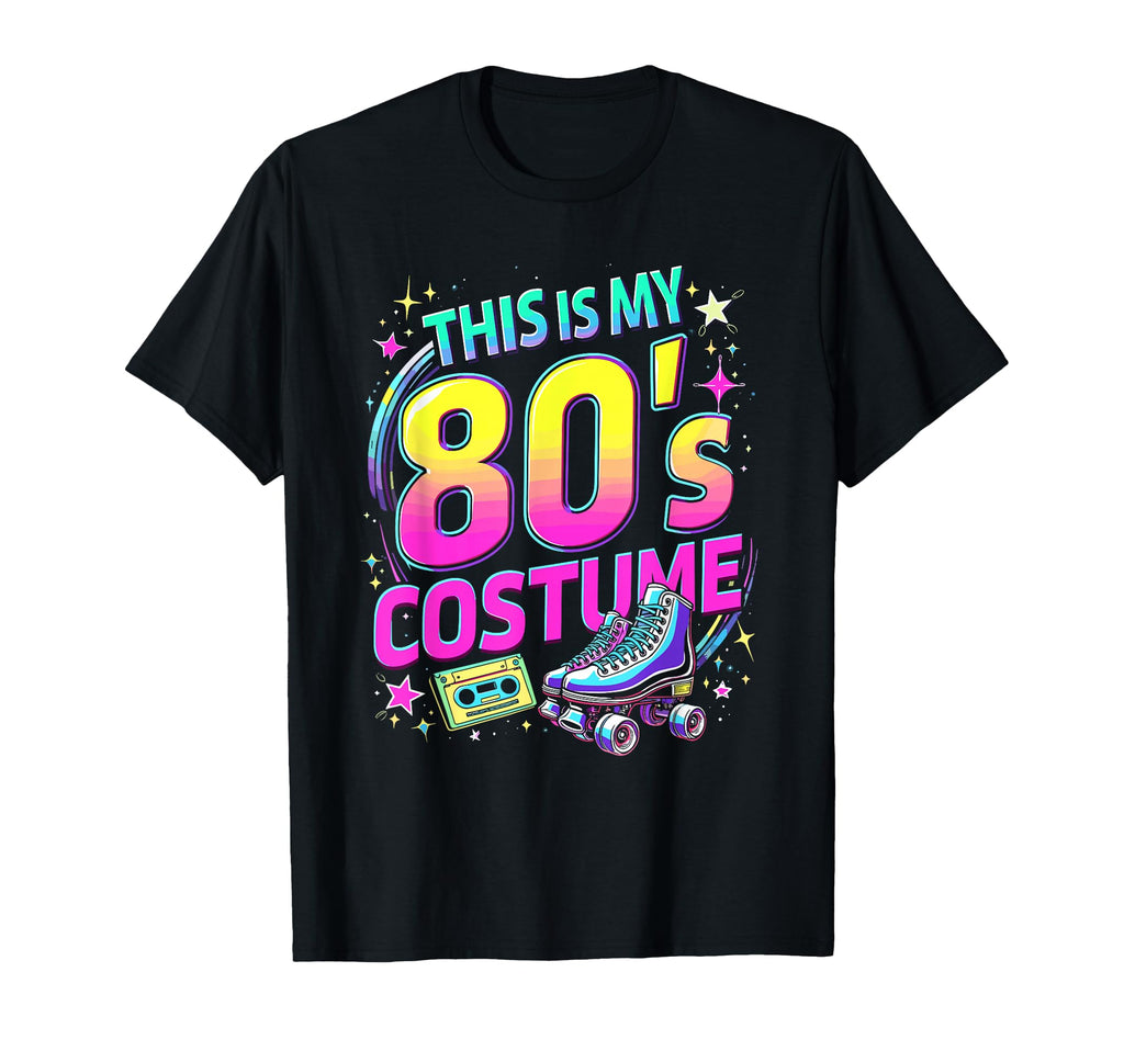 This Is My 80S Costume 1980S Outfit T-Shirt - Custom Art Print Men Women - T-Shirt, Sweatshirt, Hoodie