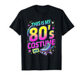 This Is My 80S Costume 1980S Outfit T-Shirt - Custom Art Print Men Women - T-Shirt, Sweatshirt, Hoodie