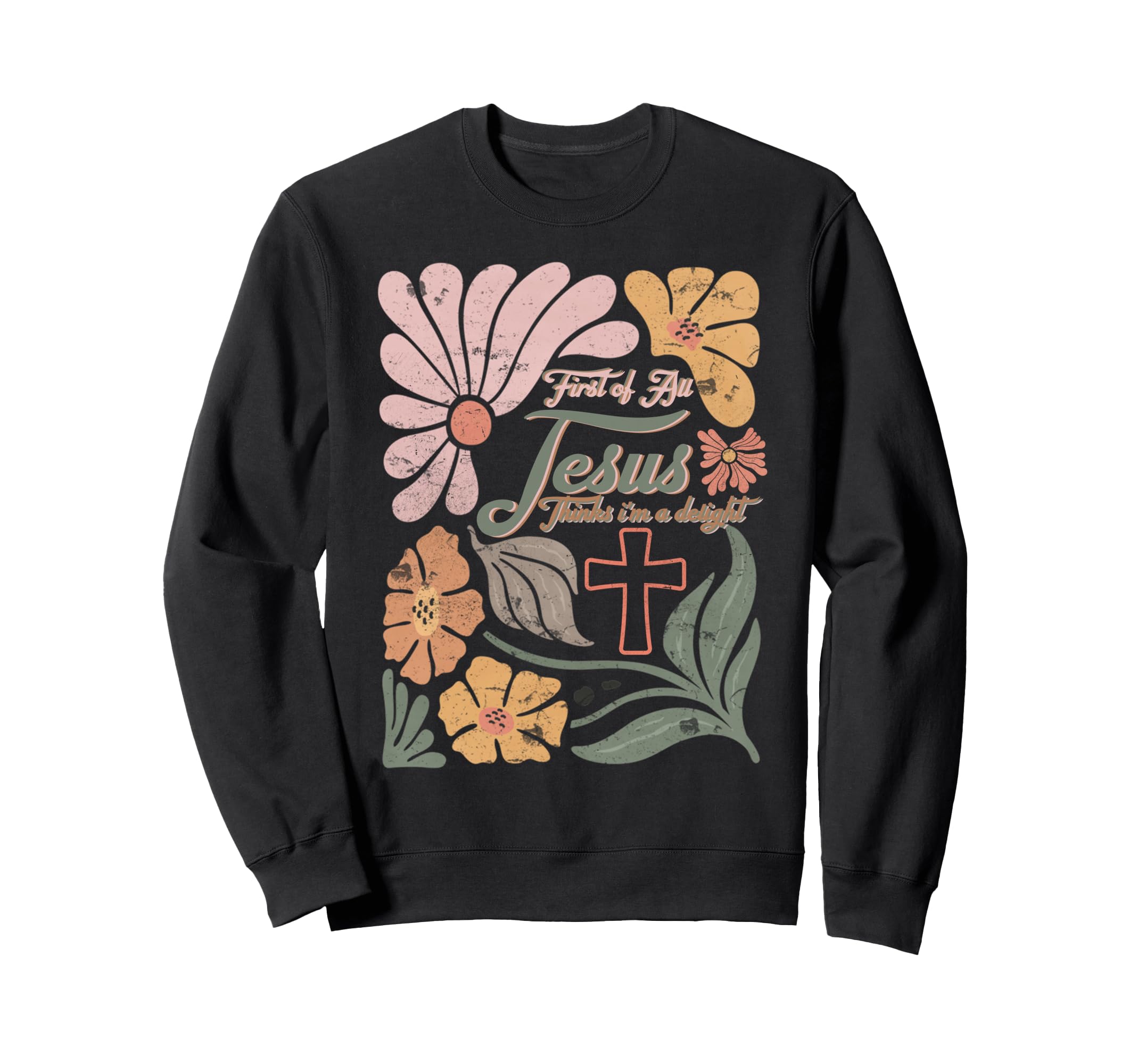 Boho Christian First All Jesus Sweatshirt - Streetwear Style Men Women - T-Shirt, Sweatshirt, Hoodie