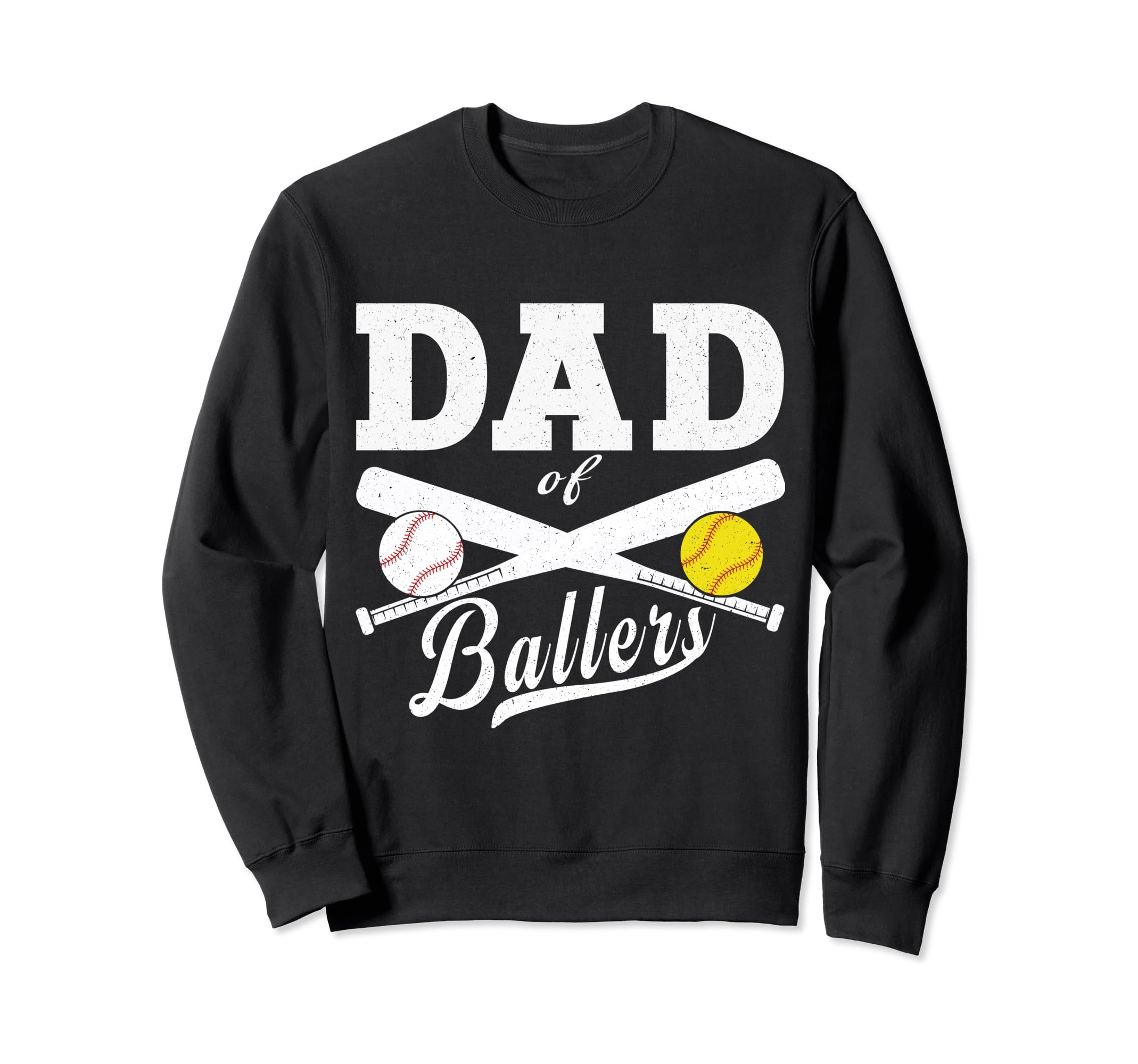 Dad Ballers Funny Dad Baseball And Sweatshirt - Novelty Apparel for Adults - T-Shirt, Sweatshirt, Hoodie