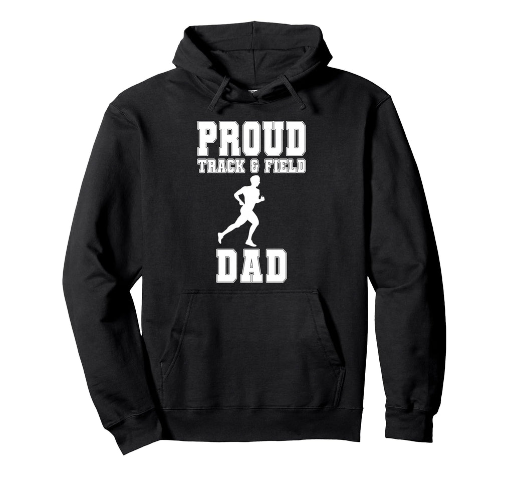 Proud Track Fielddad Game Day Sports Hoodie - Novelty Apparel Men Women - T-Shirt, Sweatshirt, Hoodie