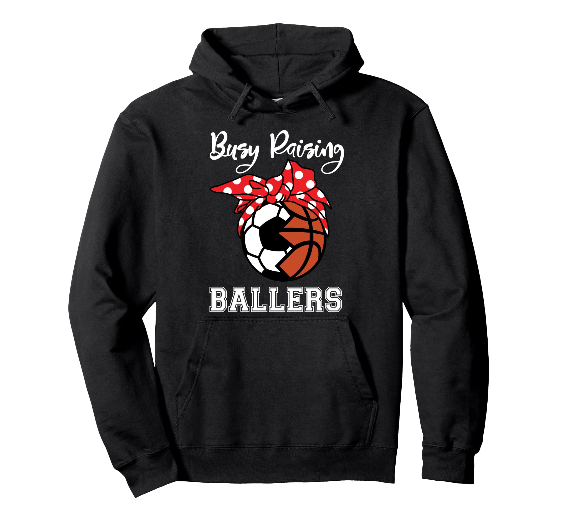 Busy Raising Ballers Funny Soccer Hoodie - Minimalist Print Men Women - T-Shirt, Sweatshirt, Hoodie