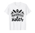 Baseball Sister Sporty T-Shirt - Casual Everyday Wear Men Women - T-Shirt, Sweatshirt, Hoodie