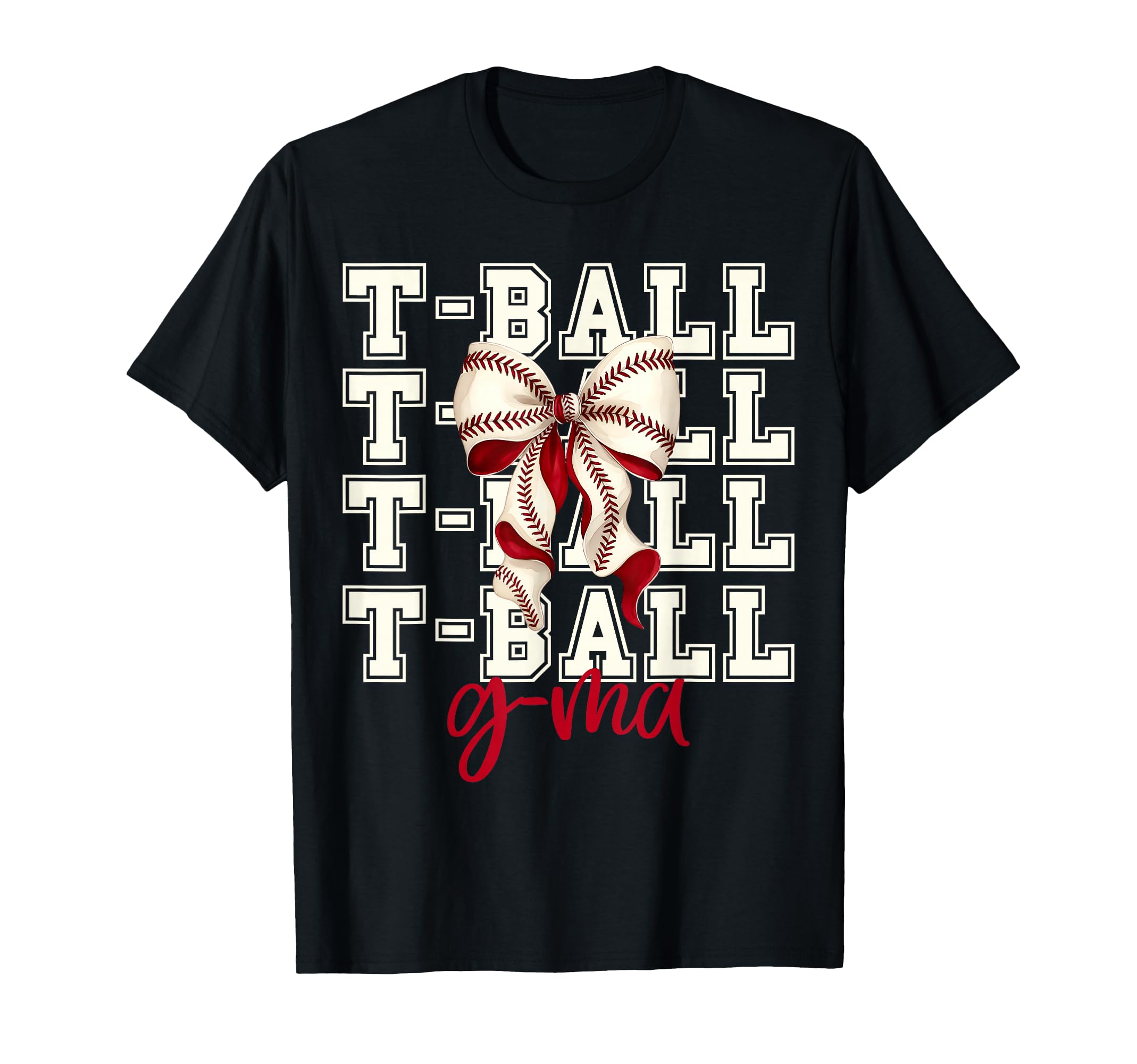 Tball G Ma Teeball T Ball Coquette T-Shirt - Custom Art Print Unisex - T-Shirt, Sweatshirt, Hoodie
