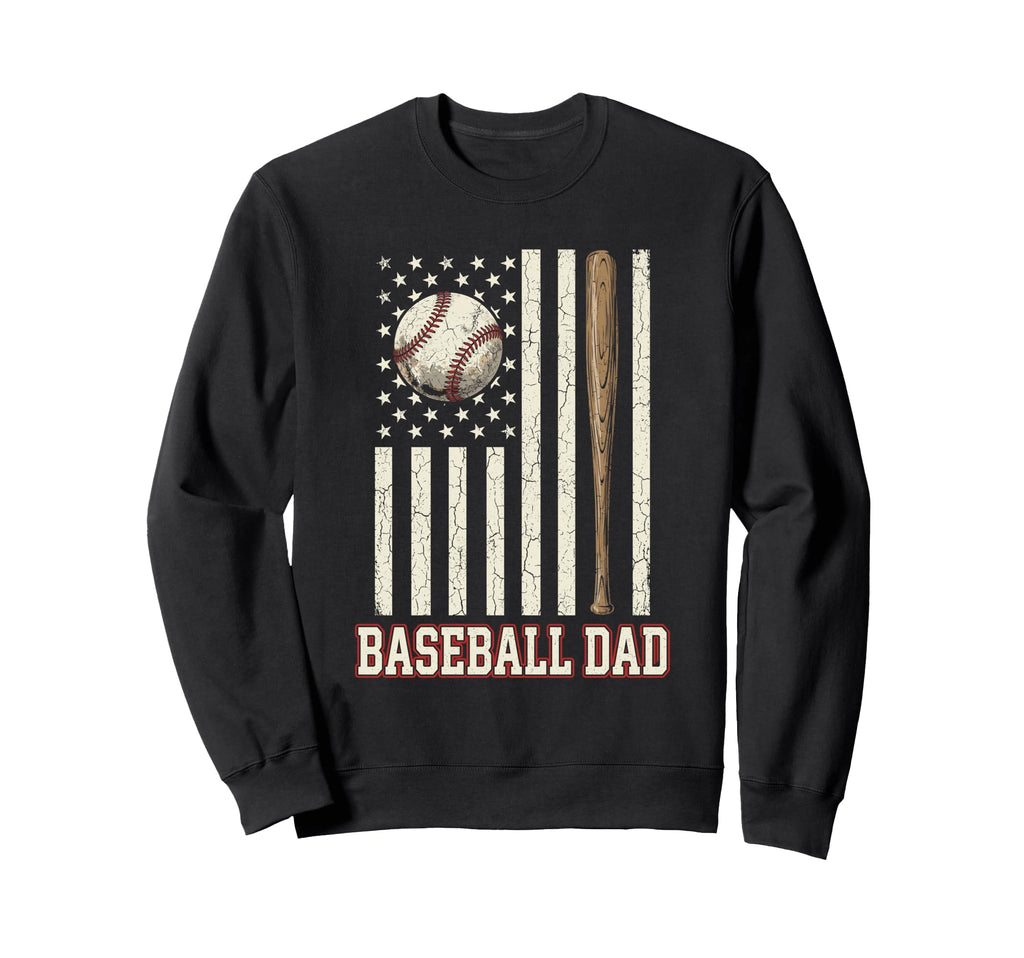 Baseball Dad American Flag Patriotic Sweatshirt - Trendy Graphic Men Women - T-Shirt, Sweatshirt, Hoodie